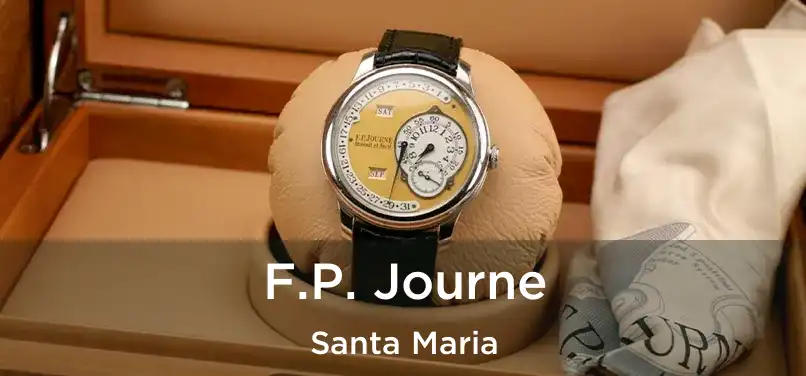 F.P. Journe Santa Maria