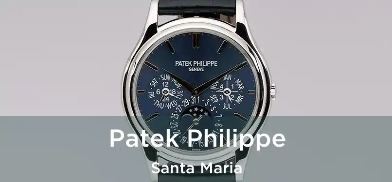 Patek Philippe Santa Maria