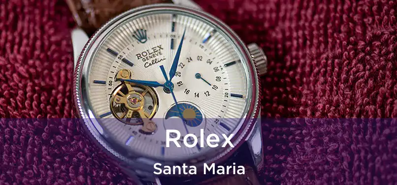 Rolex Santa Maria